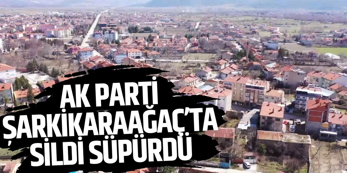 AK Parti Şarkikaraağaç’ta sildi süpürdü
