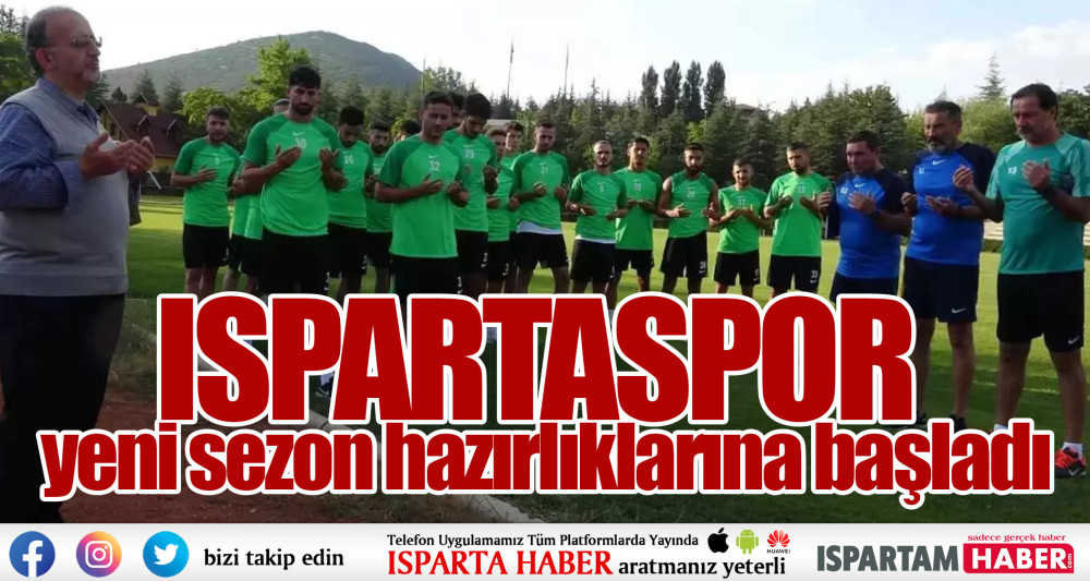Isparta 32 Spor yeni sezon hazırlıklarına başladı