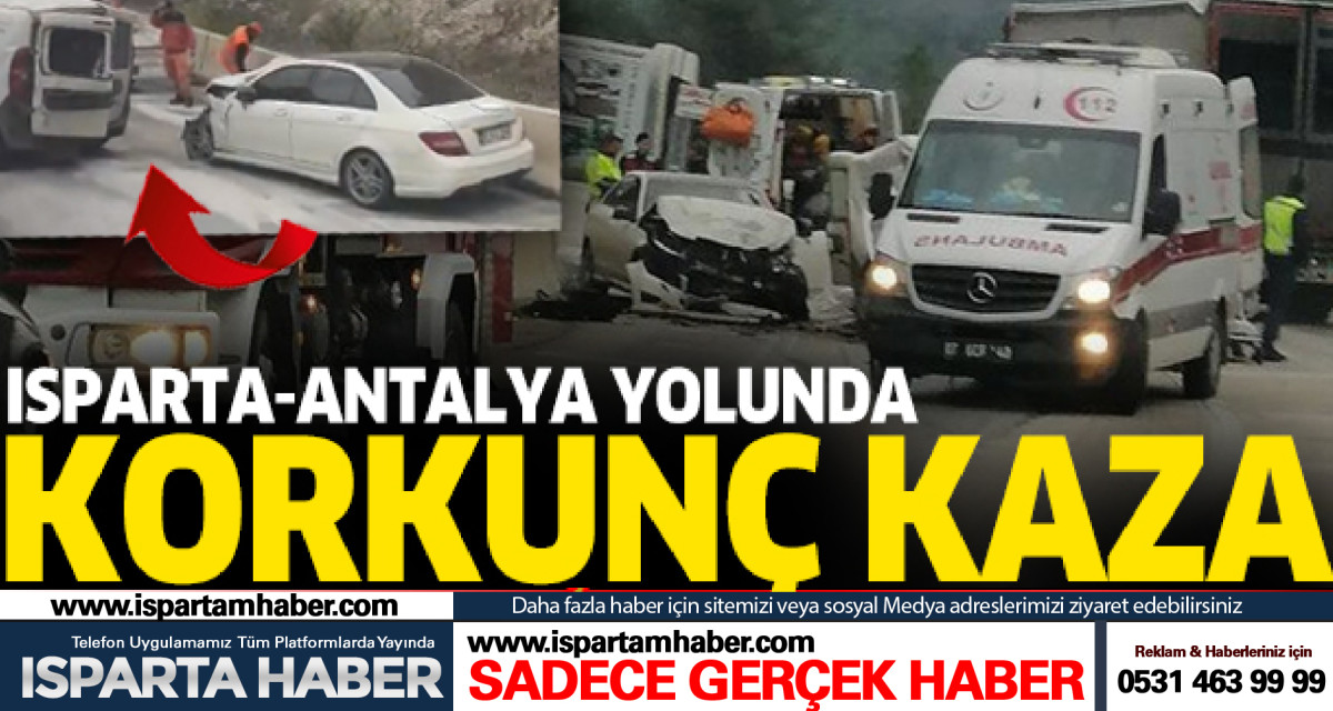 Isparta-Antalya yolunda otomobille hafif ticari araç çarpıştı
