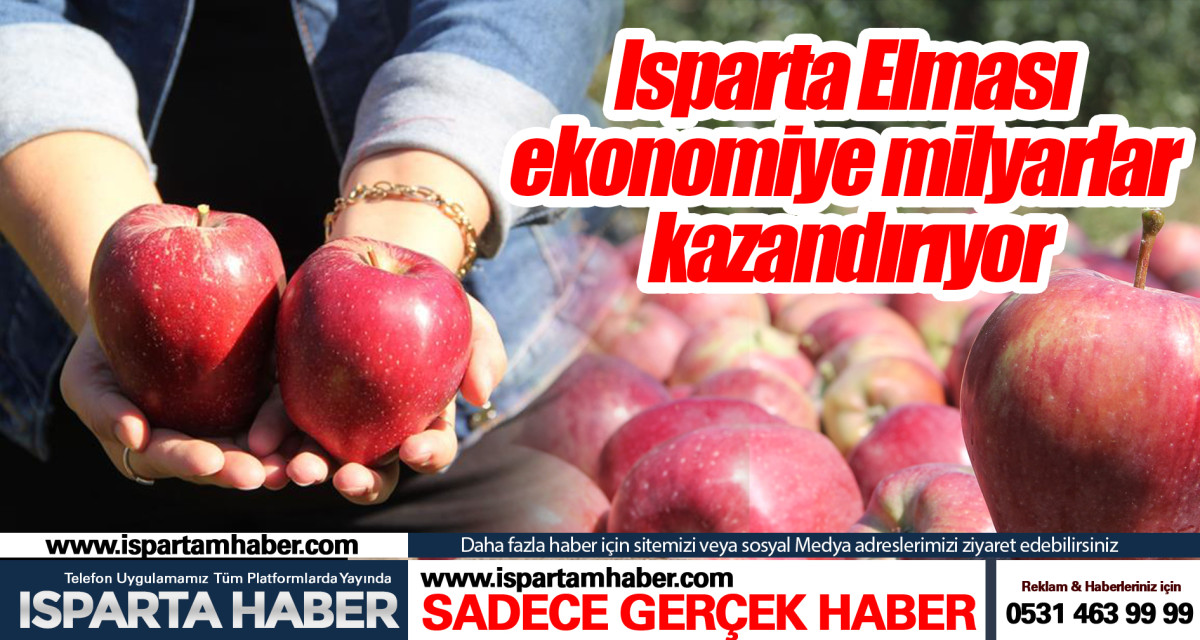 Isparta Elması ekonomiye milyarlar kazandırıyor