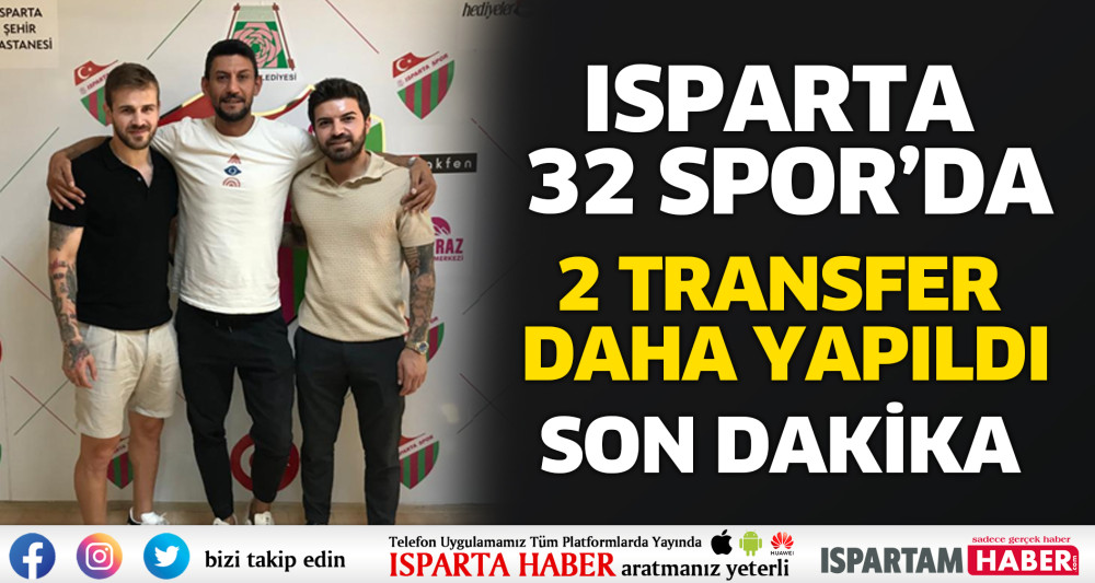 Ispartaspor'da iki transfer daha