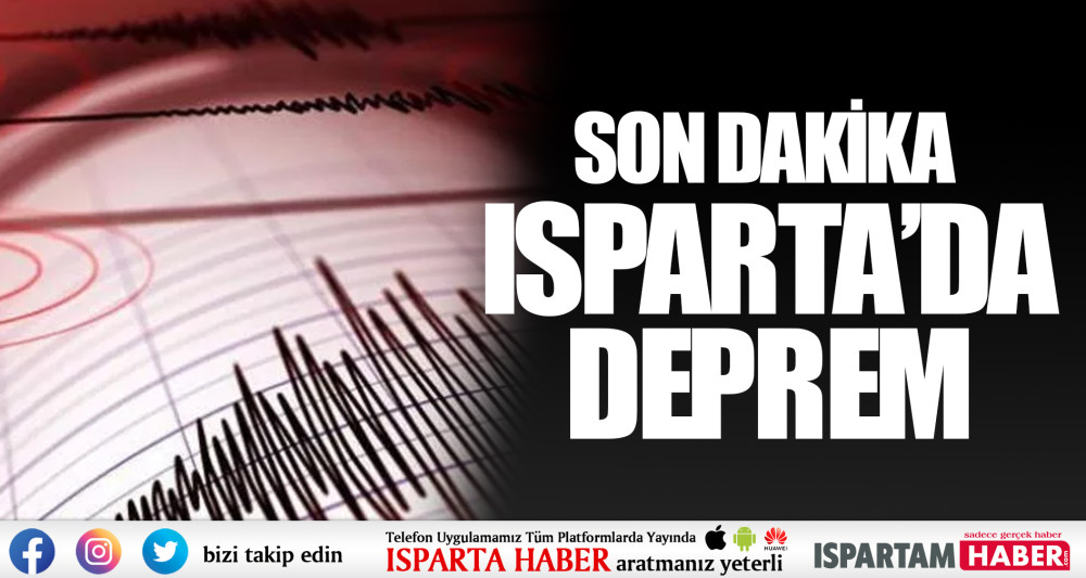Son Dakika Isparta'da Deprem