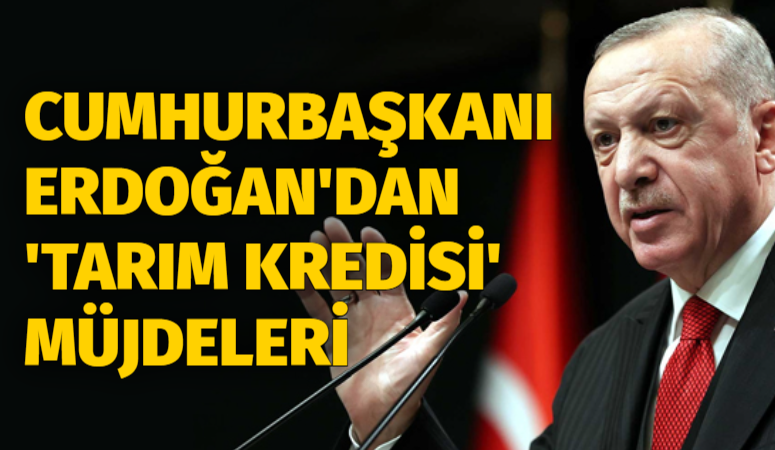 Bu yıl 4’üncüsü düzenlenen Tarım Ekosistemi Buluşması’nda konuşan Cumhurbaşkanı Erdoğan,