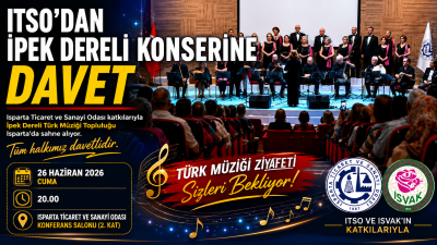 Isparta Ticaret ve Sanayi Odası (ITSO), kültür ve sanat etkinlikleri