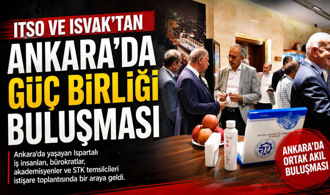 Isparta Ticaret ve Sanayi Odası (ITSO) ile Ispartalılar Eğitim Kültür